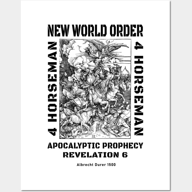 Apocalyptic New World Order Prophecy Wall Art by The Witness